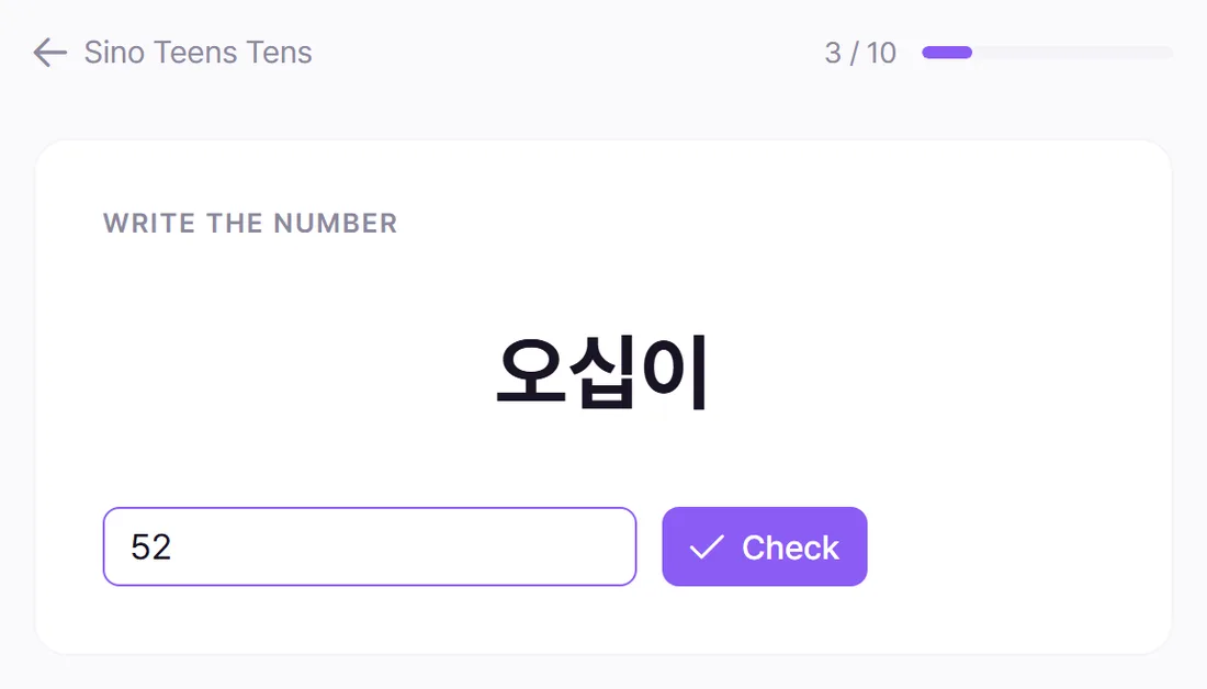 A Sino Teens Tens drill on question 3 of 10: the instruction reads Write the number, the prompt is 오십이, and 52 has been typed into the answer box next to a Check button.